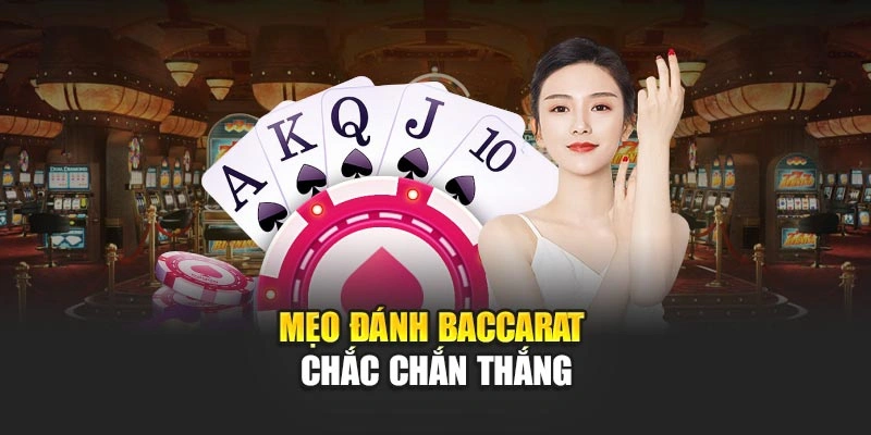 meo-danh-baccarat-chac-chan-thang